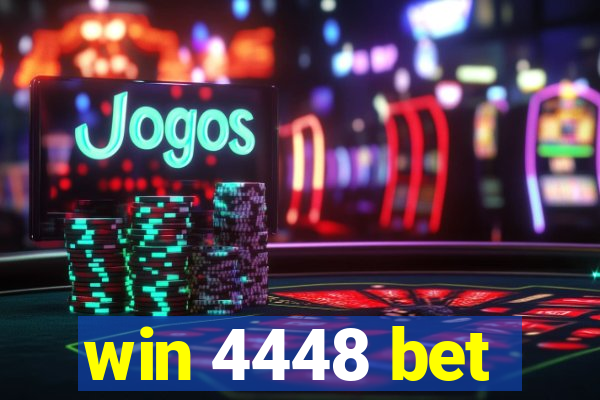 win 4448 bet